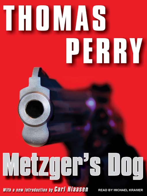 Title details for Metzger's Dog by Thomas Perry - Available